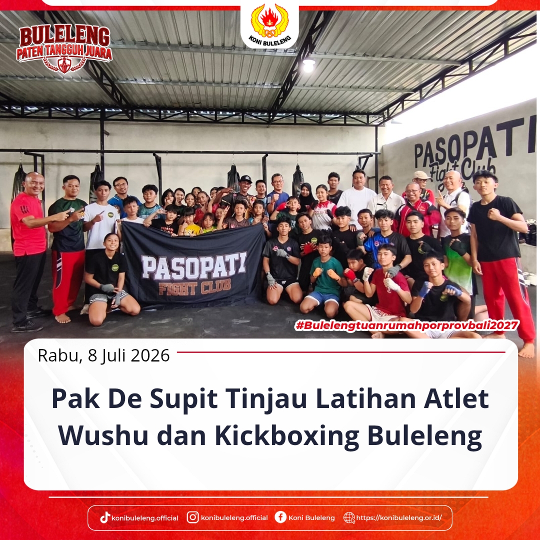 Pak De Supit Tinjau Wushu dan Kickboxing
